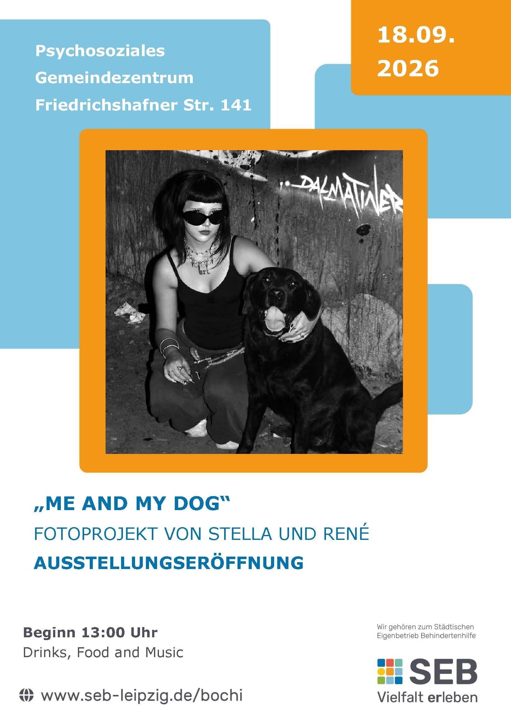 Ein Plakat zur Ausstellungser&ouml;ffnung eines Fotoprojektes "Me and my dog" am 18.09.2026 um 13.00 Uhr